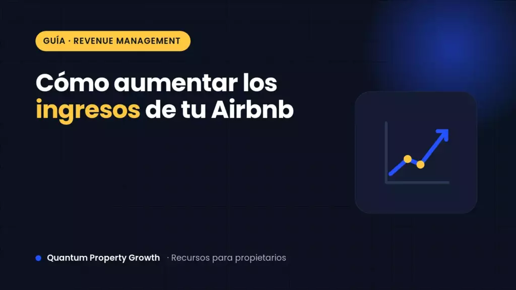 Portada: cómo aumentar los ingresos de tu Airbnb