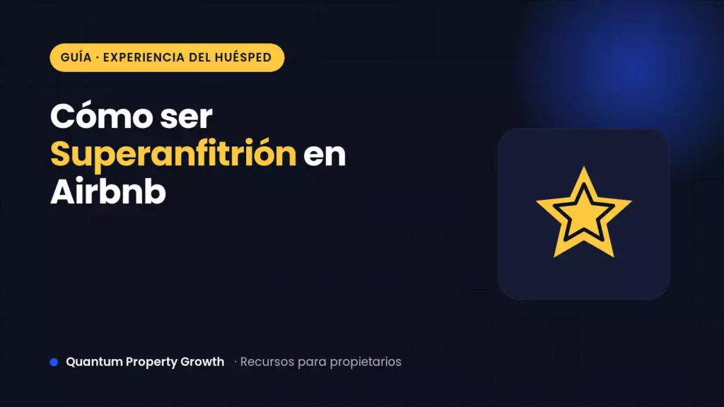 Portada: cómo ser Superanfitrión en Airbnb