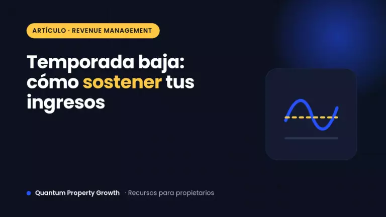 Portada: temporada baja en Airbnb, cómo sostener tus ingresos